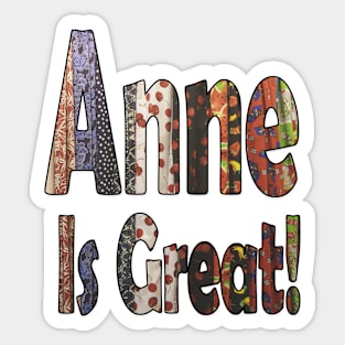 Anne is Great v2 Sticker